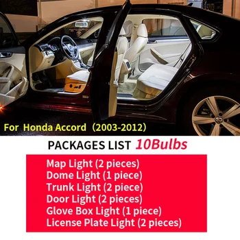 10Pcs Auto Piederumi LED Lampas, Auto Spuldzes Interjera Pakete Komplekts 2003-2012 Honda Accord piederumi Kartes Dome Durvju Plāksnes Gaismas