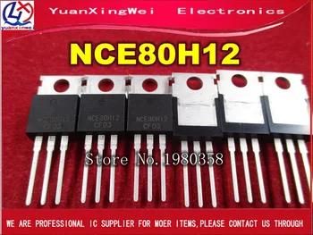 10Pcs/daudz NCE80H12 80V 120.A N -kanāls MOS FET Caurule