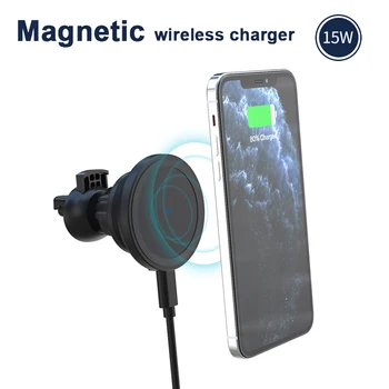 15W Fast Charger Automašīnu Bezvadu Lādēšanas iPhone 12 12Pro Mini Magnētisko Auto Telefona Turētājs Gaisa Vent Mount Bracket Magnect Stāvēt