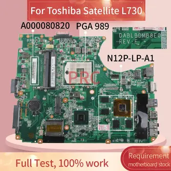 A000080820 Toshiba Satellite L750 L755 GT525M Grāmatiņa Mainboard DABLBDMB8E0 HM65 N12P-LP-A1 DDR3 Klēpjdators Mātesplatē