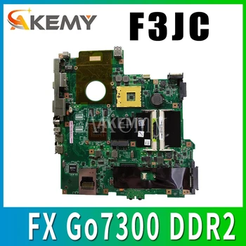 Akemy par ASUS F3JC mātesplati ar FX Go7300 DDR2 F3J F3JC laotop mainboard testa OK