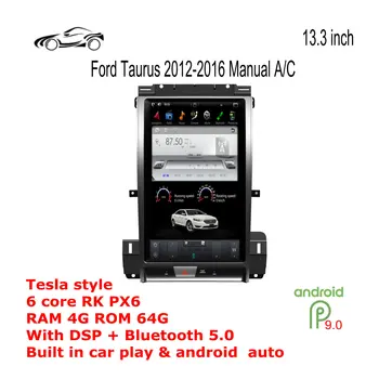 ANDROID AUTO GPS Vertikāla ekrāna Ford Taurus GPS 2012. - 2016. gadam Rokasgrāmata A/C 13.3 collu RAM 4G ROM 64G Auto Multimedia AUTO NAVIGĀCIJA