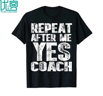 Atkārtojiet Pēc Manis Jā, Treneris T Krekls Foršs Treneris Dāvanu Ideju Krekls 2019 Vasaras Vīriešu Īsām Piedurknēm T-Krekls