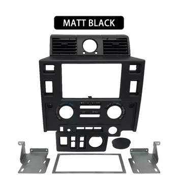 Auto Tuning styling Interjera Detaļu Double Din Fascijas Komplekts Land Rover Defender spīdīgi melni matēta melna OGLEKĻA IZSKATĀS