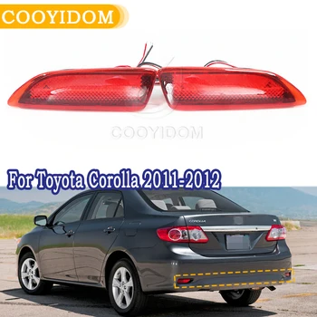 COOYIDOM 1pair LED Aizmugures Buferi Atstarotājs Gaismas Toyota Corolla 2011-2012 Par Lexus CT Autostāvvieta Brīdinājums Bremžu lukturu Sarkana