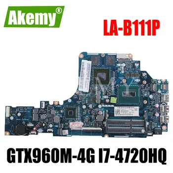 HD LA-B111P Klēpjdators mātesplatē Lenovo Y50-70 mainboard sākotnējā I7-4720HQ/4710HQ GTX960M-4G