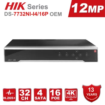 Hikvision VRR OEM 12 mp izšķirtspēja 4K 32CH POE VRR DS-7732NI-I4/16P 16 PoE Portiem, 4 SATA Tīkla Video Ierakstītājs Atbalsta Signāla Max 32TB Onvif