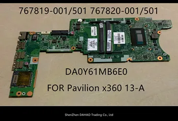 HP Pavilion X360 HP X360 13-klēpjdators mātesplatē 767819-001 767820-001 767820-501 DA0Y61MB6E0 AR I5-4210 pilnībā pārbaudīta