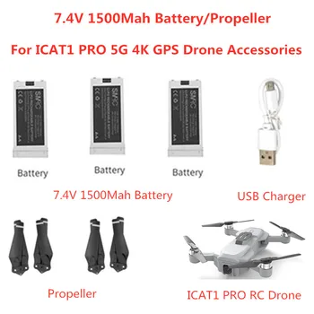 ICAT1 PRO 5G GPS Brushless WIFI FPV RC Dūkoņa Helikopteru Rezerves Daļu 7.4 V 1500MAH Akumulatora/Dzenskrūves ICAT1 PRO Akumulatoru Piederumi