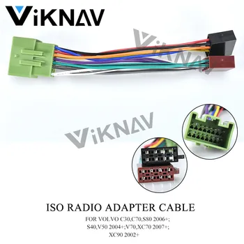 ISO RADIO ADAPTERA KABELIS-VOLVO C30,C70,S80 2006+,S40,V50 2004+,V70,XC70 2007+,XC90 2002+ Vadu Izmantotu kabeli 12-032