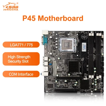 JingSha P45 Motherboard Chipset Mainboard SATA Portu Ligzda LGA775 DDR2 Atbalstu gan LGA 775 & LGA 771 Sērijas Procesori