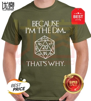 Jo Im DM Tas ir iemesls, Kāpēc Dungeon Master Vīriešu T-Krekls Vīriešu Vasarā Kokvilnas Komandas Lakrosa Vīriešu Top Tautas Normāli Tee Krekli
