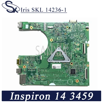 KEFU 14236-1 Klēpjdators mātesplatē Dell Inspiron 14-3459 sākotnējā mainboard I5-6200U