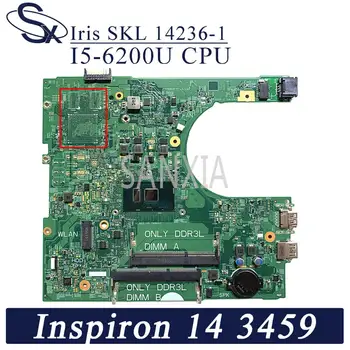 KEFU 14236-1 Klēpjdators mātesplatē Dell Inspiron 14-3459 sākotnējā mainboard I5-6200U