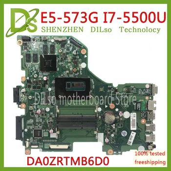 KEFU E5-573G Mainboard Par Acer Aspire E5-573G E5-573 Mātesplati I7-5500U GT920M/GT940M DA0ZRTMB6D0 Pārbaudes darbam oriģināls