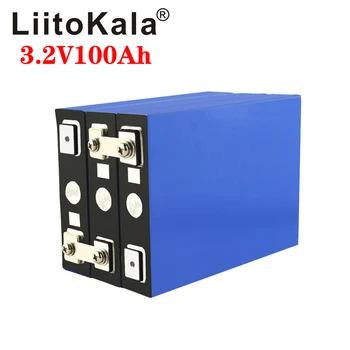 Liitokala 3.2 V 100Ah akumulatoru LiFePO4 12V 24V 3C 270.A Litija dzelzs phospha 100000mAh Motociklu Elektriskās Automašīnas motors akumulatori