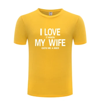 Man Patīk Tas, Kad Mana Sieva Izpaužas Man Alus Smieklīgi Radošo T-Krekls, T Krekls Vīriešiem 2018 Jaunu Īsām Piedurknēm O Kakla Kokvilnas Gadījuma Top Tee