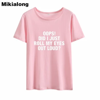 Mikialong Hmm man Tikai Roll Manas Acis Harajuku Sieviešu T 2018 O-veida kakla Zaudēt Camiseta Feminina Kokvilnas Tumblr T-krekls Sievietēm Augšu