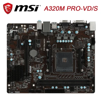 MSI A320M PRO-VD/S PC Mātesplati Darbvirsmas DDR4 M. 2 USB3 SATA3.0 AM4 A320 DDR4 Micro ATX Mātesplates komplekts