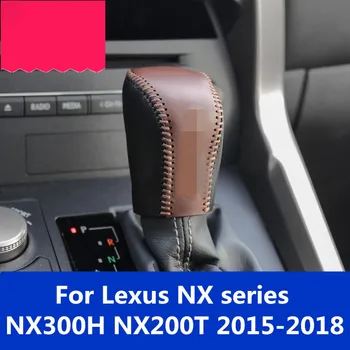 Par Lexus NX sērijas NX300H NX200T-2018 augstākās kvalitātes Universāla Rokasgrāmata Ādas Pārslēdzēju Shift Poga Vāka Dūriens Pārslēdzēju Sviras