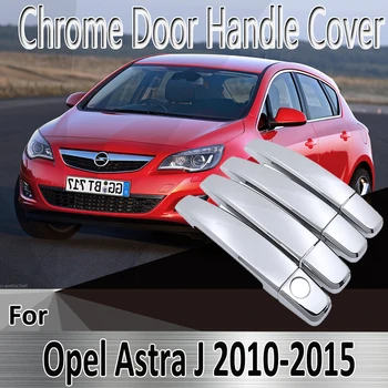 Par Opel Astra J 2010~. Gadam Holden Vauxhall GTC Dizains, Uzlīmes Apdare, Hromēti Durvju Roktura Vāciņš Pielāgot Auto Piederumi