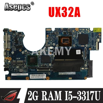 SAMXINNO Par ASUS UX32A Laotop Mainboard UX32VD UX32V UX32A 90R-NYOMB1500Y Mātesplati ar 2G RAM I5-3317U