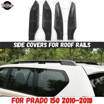Sānu pārsegi jumta sliedes gadījumā, Toyota Prado 150 2010-2018 ABS plastmasas molding 1 set / 4 gab apdare auto stils