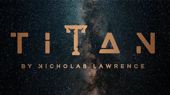 Titan (Trikus un Tiešsaistes Norādījumus), ko Nicholas Lawrence - Triks
