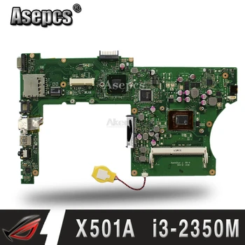 X401A rev3.0 mātesplati Par Asus F501A X501A Jaunu oriģinālu Mainboard i3-2350M HM76 Testa Labi 15.6 collu veltīta