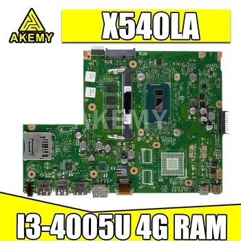 X540LA mātesplati Par Asus X540LA X540LJ F540L Klēpjdators mātesplatē I3-4005U CPU BORTA 4G-RAM Testa darbs
